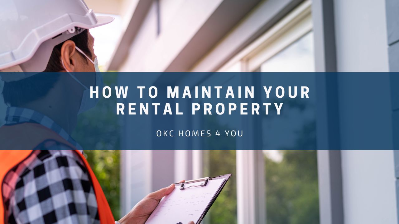 How to Maintain Your Rental Property